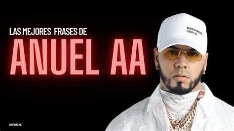 frases de anuel|anuel aa frases cortas.